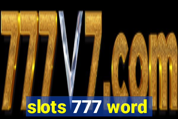 slots 777 word